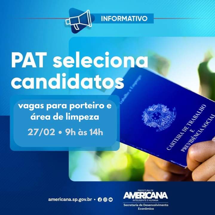 PAT AMERICANA SELECIONA CANDIDATOS PARA DIVERSAS VAGA